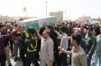 تشییع پیکر شهید مدافع وطن در زاهدان